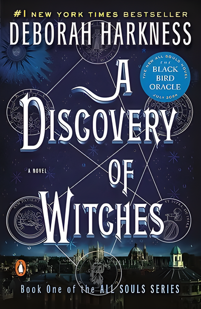 "A Discovery of Witches" by Deborah Harkness