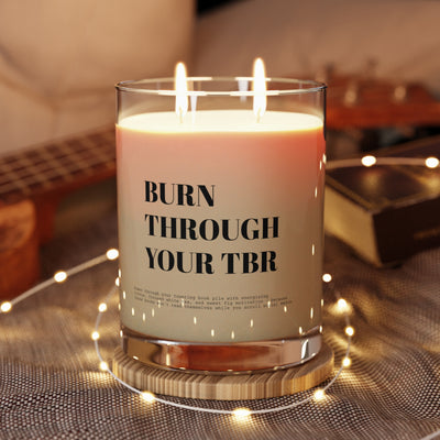 "Burn through your TBR" White Tea & Fig - Scented Candle for Book Lovers