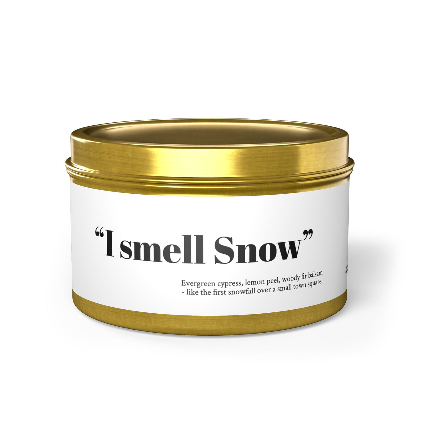 "I smell Snow" Evergreen Scented Tin Candle -  Gilmore Girls Gift