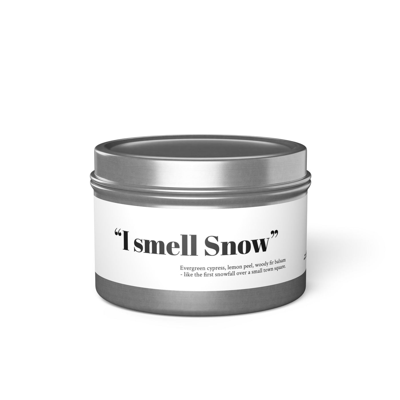 "I smell Snow" Evergreen Scented Tin Candle -  Gilmore Girls Gift