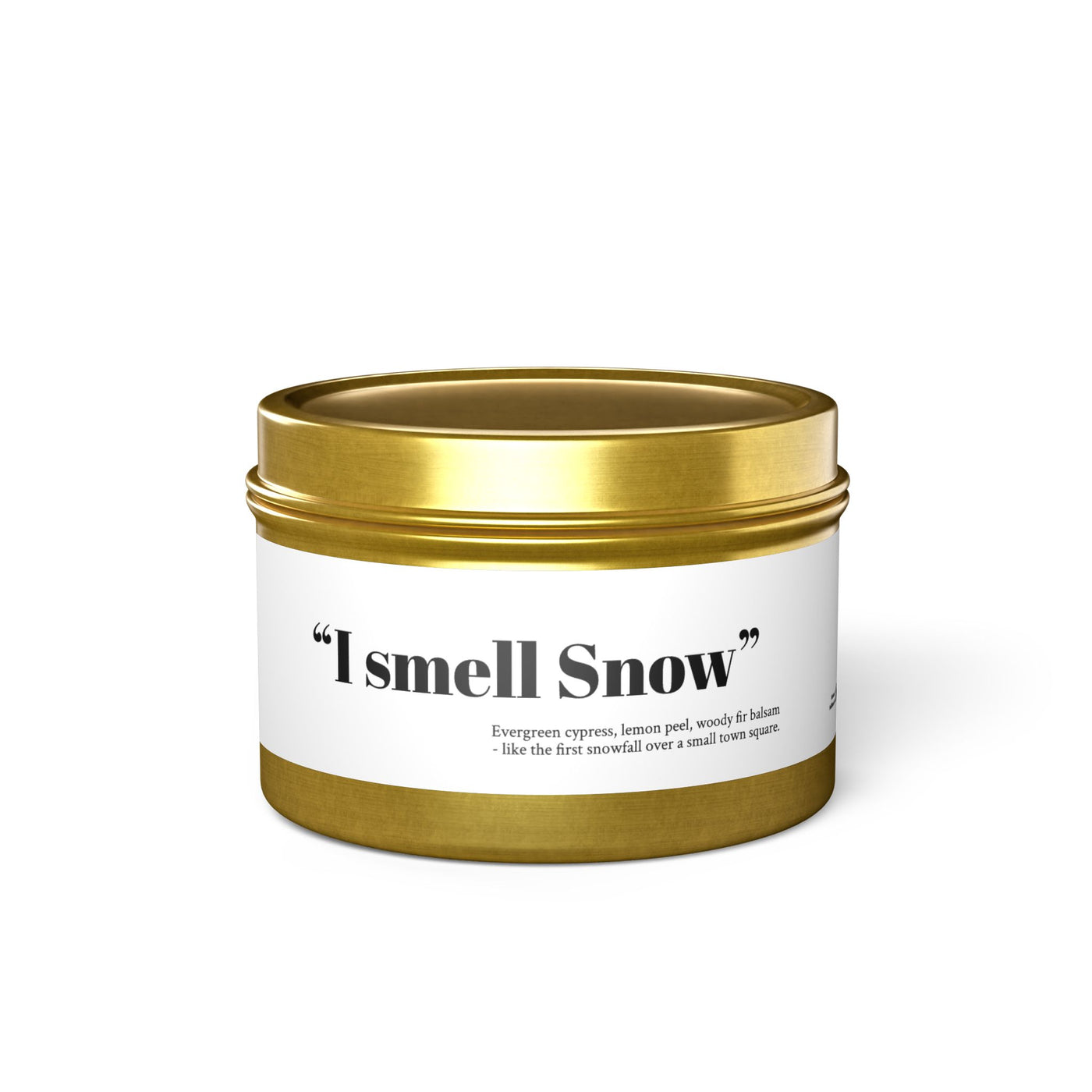 "I smell Snow" Evergreen Scented Tin Candle -  Gilmore Girls Gift