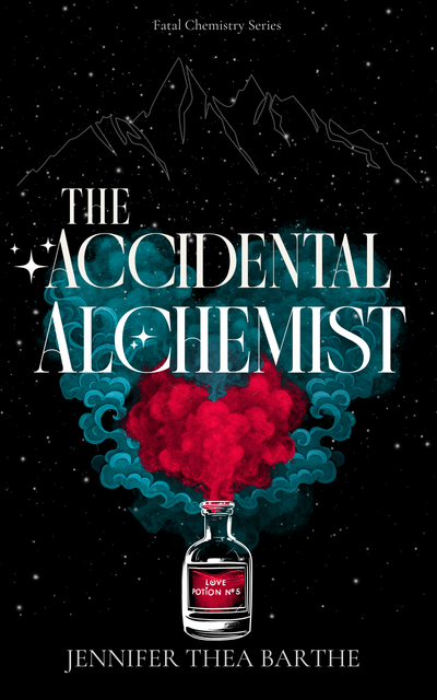 The Accidental Alchemist  (Book 3) A Dark Academia Romantasy Novel